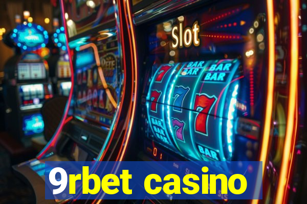 9rbet casino